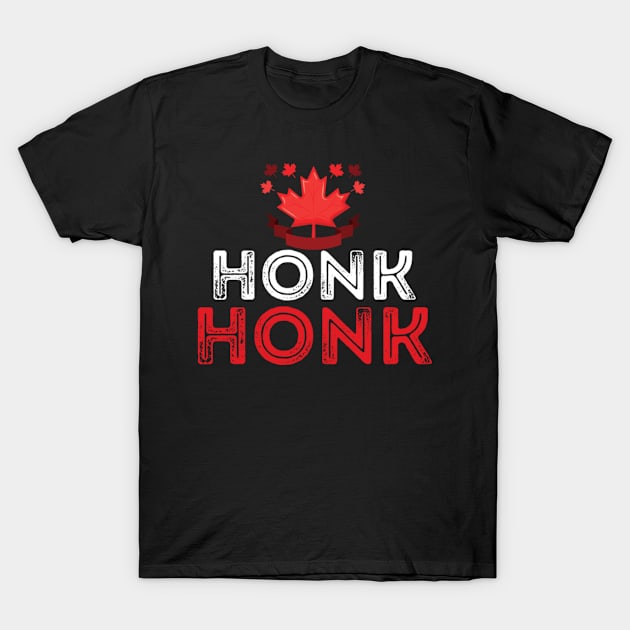 Honk Honk, Freedom Convoy Ottawa 2022- canadian truckers T-Shirt by AlexiShop